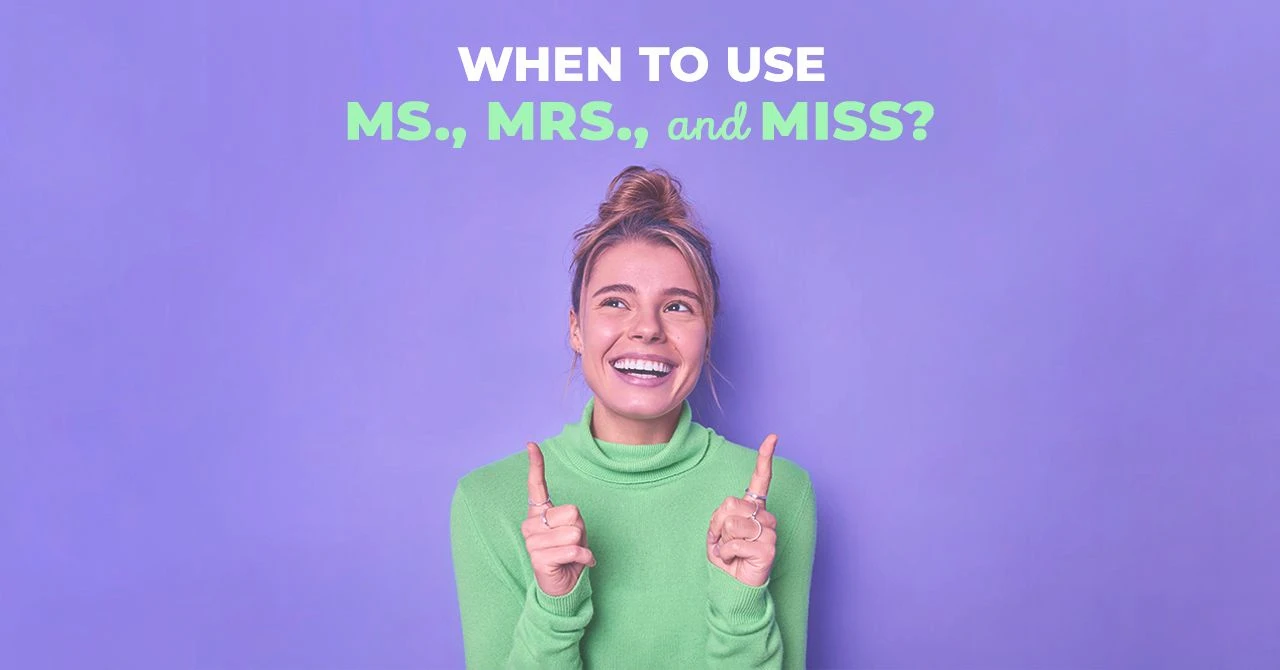 Як правильно звертатись до жінки англійською Miss, Mrs чи Ms